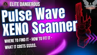 what is the AX Pulse Wave Xeno Scanner - The New  Module for Thargoid Hunters in Elite Dangerous