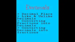 Decimals| Introduction to Decimals| Converting fraction and decimals into each other| Decimal Place|