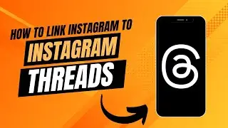 How To Link Instagram To Instagram Threads | It's Very Simple To Do.
