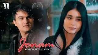 Azimjon Sayfullayev (Gruppa “AS”) - Jonam (Official Music Video)