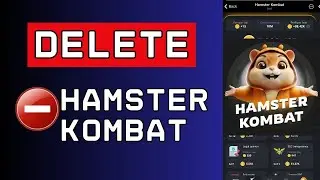 How to Delete Hamster Kombat Account 2024?