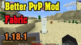 Better PVP Fabric Mod 1.18.1 & Tutorial Downloading And Installing For Minecraft
