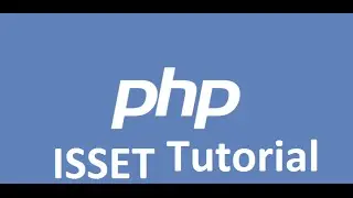 Php Tutorial - Isset