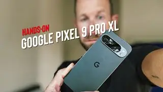 HANDS-ON: Google's Newest Pixel 9 Pro XL (the iPhone switcher?)