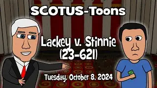 Lackey v. Stinnie | SCOTUS-Toons (2024-10-08)