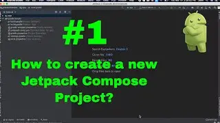 #1 Create a new project supported Android Jetpack Compose - Android Kotlin