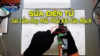 Sai lầm lớn khi thay thế linh kiện điện tử trên mạch theo cách này