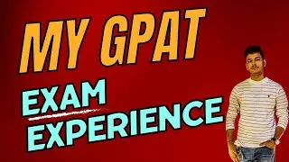 How I Qualify GPAT Exam | My personal experience | How to Crack GPAT in First attempt | GPAT 2024