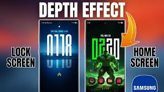 Enable Depth Effect Both Lock Screen & Home Screen On Samsung One UI