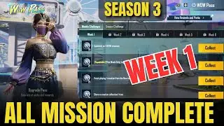 WEEK 1 SEASON 3 WOW PASS ALL MISSION COMPLETE PUBG MOBILE & BGMI | WEEK 1 UNLOCK WOW PASS 4.2 UPDATE
