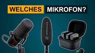 Kauf nicht das falsche Mikro! | Gute Mikrofone für Videos