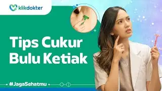 Tutorial Cukur Bulu Ketiak, AMAN?! | dr. Belda Amelia