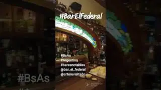 Bar El Federal, #shorts, #bsas, #argentina