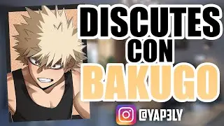 Discutes con Bakugo 🤬 | ASMR Bakugou Roleplay