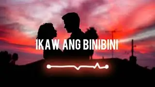 MARIKIT - Juan X Kyle (Ikaw Ang binibini na ninanais ko) lyrics