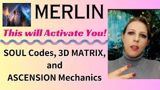 MERLIN - 3D Matrix and Ascension Mechanics