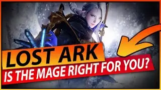 Is the LOST ARK MAGE CLASS right for you?