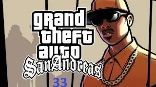 Gta San Andreas.Прохождение.миссия 33 - Ты едишь в Сан-Фиерро?