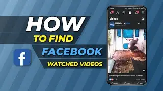How to Find Facebook Watch History | Facebook History 2021