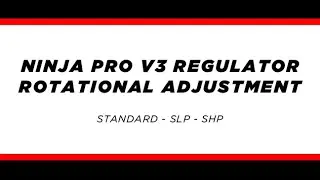 Ninja Paintball PRO V3 Regulator - Rotational Adjustment