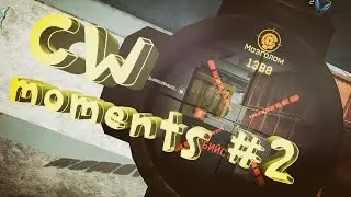 CW moments 2