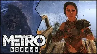 ТАЙГА. БОСС ХОЗЯИН ЛЕСА! ● Metro Exodus (Метро: Исход) #8