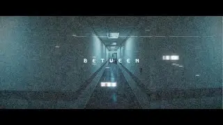 BETWEEN | Teaser - 