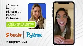 Bsale y Poème Calzados - Instagram Live