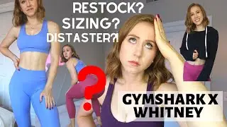 the TRUTH about the Whitney x Gymshark Launch