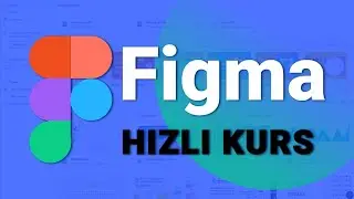 Figma hızlı kurs