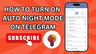 How to Turn ON Auto Night Mode on Telegram | New Update