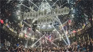 Best Night Club Mix┃House Music & Charts┃Popular Hits & Top Of Electro Dance ♫♫♫