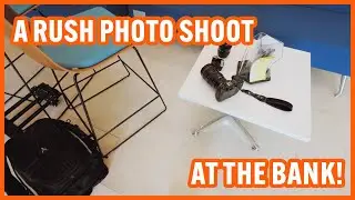A RUSH Photo Shoot At The Bank! Photographer Vlog.