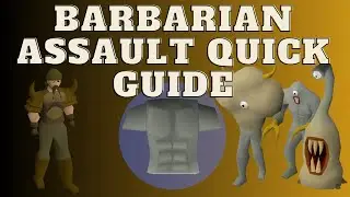 OSRS Barbarian Assault Quick Guide 2023