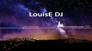 LouisE - Moonlight Dreams