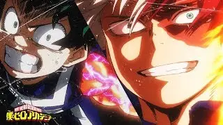 [AMV] - My Hero Academia (Deku x Todoroki)