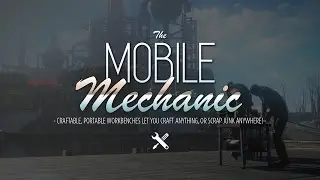 The Mobile Mechanic - Portable Crafting (Mod Review for Fallout 4)