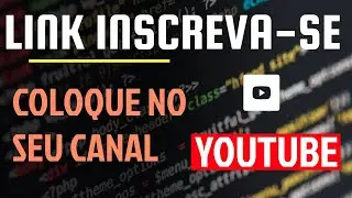Como criar o link | URL de  Inscreva-se  direto para as pessoas se inscrever no seu canal