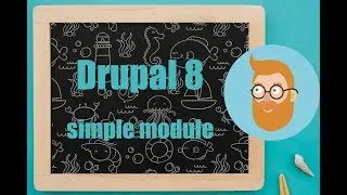🚀 Developing a Drupal 8 module with a controller and custom template