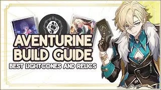 How To Build Aventurine | Best Lightcones & Relics | Honkai Star Rail 2.1