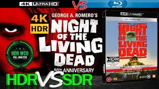 Night Of The Living Dead 1990 HDR WCG ANALYSIS 4K UHD Blu Ray REVIEW vs 1080p BD SDR 100nits