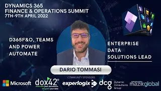 D365F&O, Teams and Power Automate - Dario Tomasi.