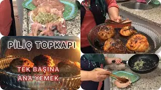 PİLİÇ TOPKAPI NASIL YAPILIR /Tek Başına Bir Ana Yemek /Tavuğun Neresinden Yapılır / Piliç Topkapı