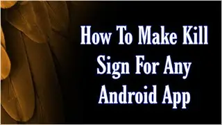 How To Make Kill Signature For Debugging Application