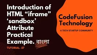 57. HTML iframe Sandbox Attribute: Secure Content Integration - Practical Examples.