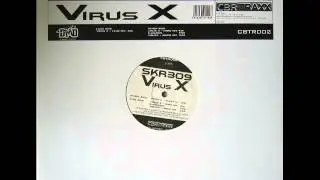 SKR 309 - Virus X (Club Mix)