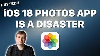 iOS 18 PHOTOS app: A deep dive into disaster