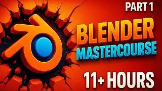 The COMPLETE BLENDER MASTERCOURSE (Part-1) 