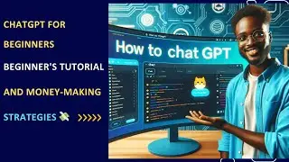 how to use chatgpt || How To Use Chat GPT For Beginners | how to use chatgpt to make money