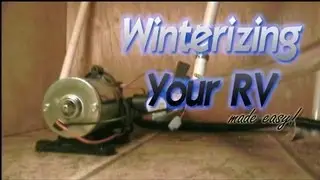 Winterizing Your RV - Travel Trailer, Fifth Wheel, Popup, and Motorhome